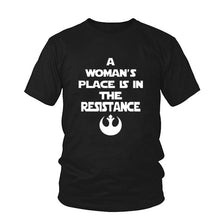 Load image into Gallery viewer, Hipster Tumblr Feminism Clothing A Woman&#39;s Place Is In The Resistance Slogan Women tshirt Black White Top Tee Shirt Femme tumblr - EssentialBoutiques 